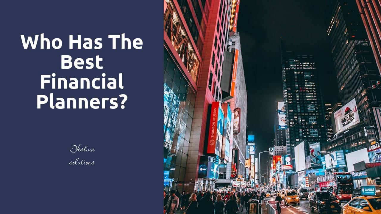 Who has the best financial planners?